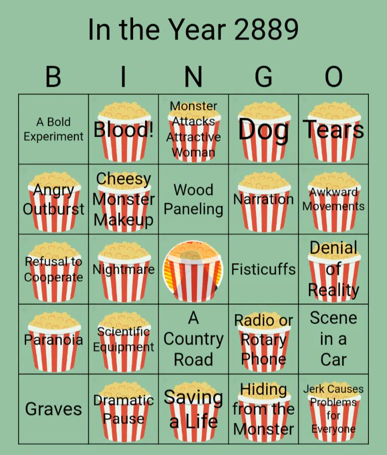 This image is a Bingo card game based on the film, In the Year 2889. The background is light green. A dark green grid creates a 5 by 5 Bingo card. Above the grid, centered, are the letters B I N G O. Many squares contain a red and white striped popcorn bucket illustration. The title In the Year 2889 appears at the top. The column headers are B, I, N, G, O. Each square lists a movie trope. Examples include A Bold Experiment, Blood!, Monster Attacks Attractive Woman, and Denial of Reality.
